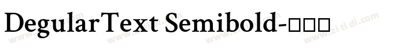 DegularText Semibold字体转换